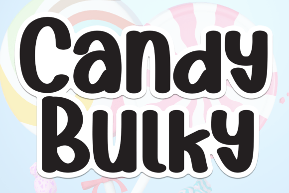Candy Bulky: The Sweet Typeface That Brings Handmade Products to Life