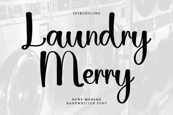 Laundry Merry: A Handwritten Typeface for Elegant Branding