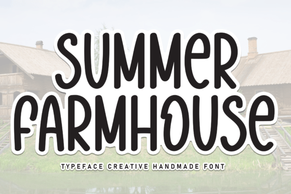 Summer Farmhouse: A Handwritten Typeface for Modern Web Design