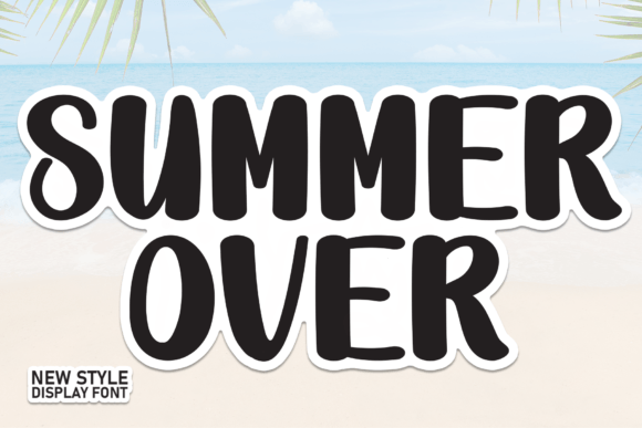 Summer Over: The Perfect Handwritten Font for Your Craft Projects