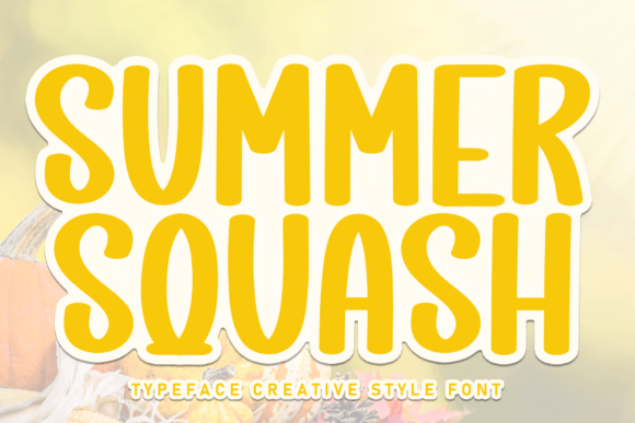 Summer Squash: A Friendly Handwritten Typeface for Authentic Branding